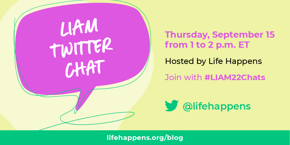 LIAM+Twitter+Chat+FINAL-02 LIAM Twitter Chat hosted by Life Happens